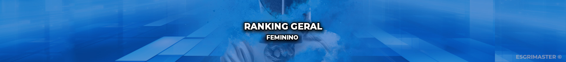 RANKING GERAL | FEMININO